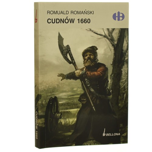 Cudnów 1660 Romuald Romański [Historyczne Bitwy / 2008]