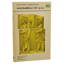 Gaugamela 331 p.n.e. Edward Dąbrowa [Historyczne Bitwy / 1988]