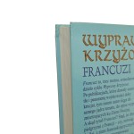 Wyprawy krzyżowe Francuzi Andrzej Michałek [2004]
