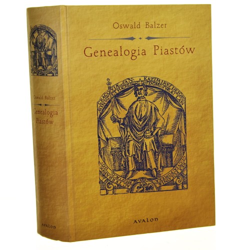 Genealogia Piastów Oswald Balzer [2005]