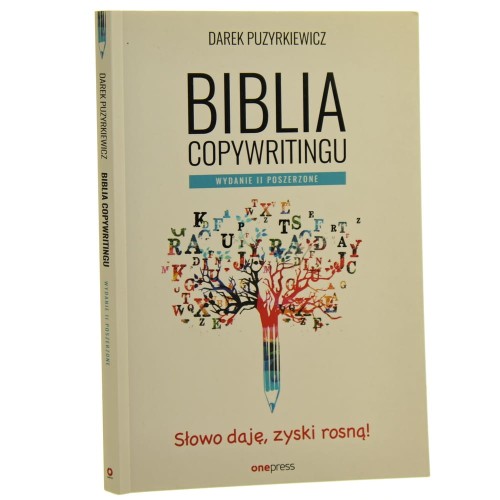 Biblia copywritingu słowo daję, zyski rosną! Darek Puzyrkiewicz [2023]