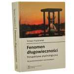Fenomen długowieczności perspektywa psychologiczna na podstawie badań nad stulatkami Tomasz Frąckowiak [2019]
