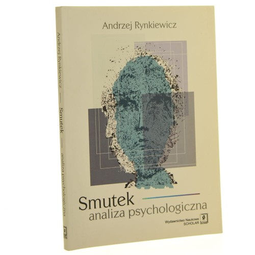Smutek analiza psychologiczna Andrzej Rynkiewicz [2014]