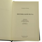 Historia kościelna Euzebiusz z Cezarei tł. Agnieszka Caba na podstawie tł. Arkadiusza Lisieckiego oprac. Henryk Pietras (Źródła Myśli Teologicznej) [2013]
