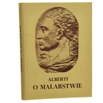 O malarstwie Leone Battista Alberti oprac. Maria Rzepińska przeł. [z wł.] Lidia Winniczuk [1963]