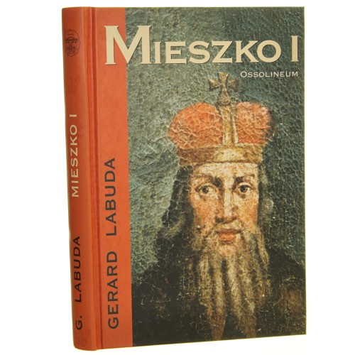Mieszko I Gerard Labuda [2009]