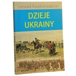 Dzieje Ukrainy Leszek Podhorodecki rozdz. Ukraina i Ukraińcy w latach 1914-1991 napisał Michał Klimecki [2014]