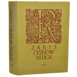 Zarys dziejów religii red. Józef Keller [1986] 