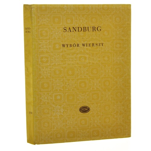 Wybór wierszy Sandburg Carl [Biblioteka Poetów / 1971]