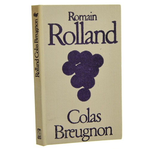 Colas Breugnon Romain Rolland [Biblioteka Klasyki Polskiej i Obcej  / 1972]