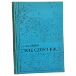 Dwie części Prus Studia z dziejów Prus Książęcych i Prus Królewskich w XVI i XVII wieku Janusz Małłek [1987]