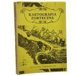 Kartografia forteczna pod red. Andrzeja Tomczaka Polska (Z Dziejów Kartografii) [1991]