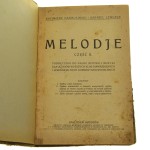 Melodje. Cz. 2, Podręcznik do nauki śpiewu i muzyki dla uczniów wyższych klas gimnazjalnych i seminarjalnych kursów nauczycielskich Kazimierz Garbusiński i Gabrjel Leńczyk [1928]