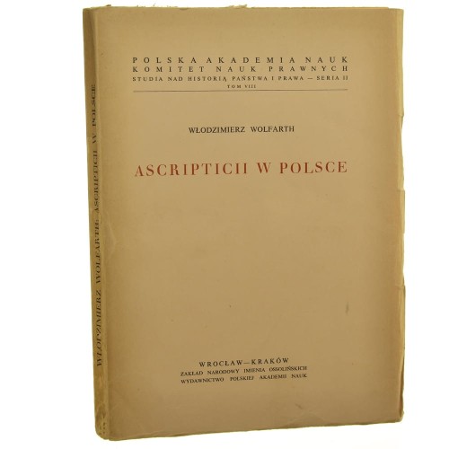 Ascripticii w Polsce W. Wolfarth [1958]