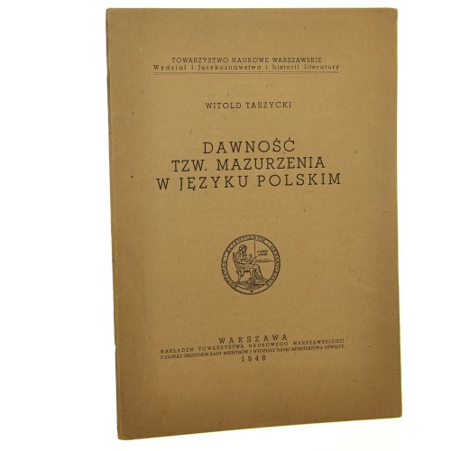 Dawność tzw. mazurzenia w języku polskim Witold Taszycki [1948]