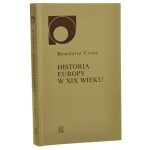 Historia Europy w XIX wieku Croce Benedetto [Nowy Sympozjon / 1998]