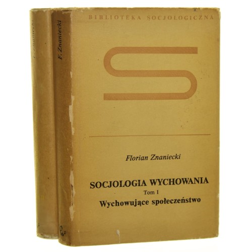 Socjologia wychowania t. I-II Znaniecki Florian [Biblioteka Socjologiczna] (1973)