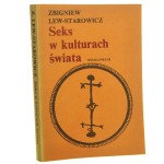Seks w kulturach świata Lew-Starowicz Zbigniew [1988]