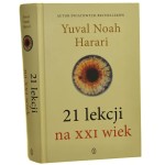 21 lekcji na XXI wiek Yuval Noah Harari [2018]