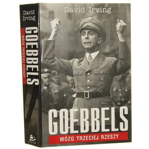 Goebbels Mózg Trzeciej Rzeszy David Irving [1998]
