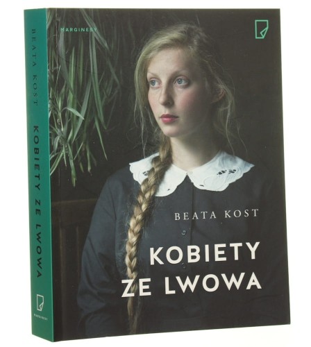 Kobiety ze Lwowa Beata Kost [2017]