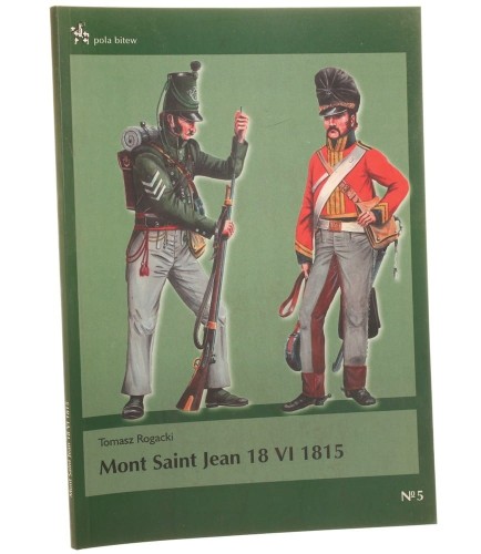 Mont Saint Jean 18 VI 1815 Tomasz Rogacki [Pola Bitew / 2006]