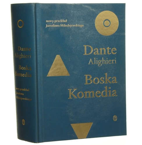 Boska komedia Dante Alighieri nowy przekład Jarosława Mikołajewskiego [2021]