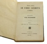 Ab urbe condita [Dzieje Rzymu od założenia miasta] pars V-VI Titi Livi [Tytus Liwiusz][1856-1860]