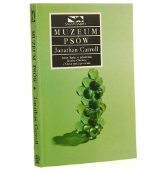 Muzeum Psów Carroll Jonathan Tł. Paweł Kwiatkowski [Salamandra / 1995]