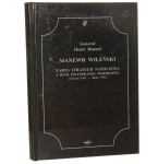 Manewr wileński zarys strategii Napoleona i jego psychologji wojskowej (styczeń 1811 - lipiec 1812) H. Bonnal [2010]