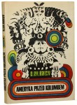 Ameryka przed Kolumbem Elizabeth Chesley Baity przeł. [z ang.] Marian L. Pisarek [1973]