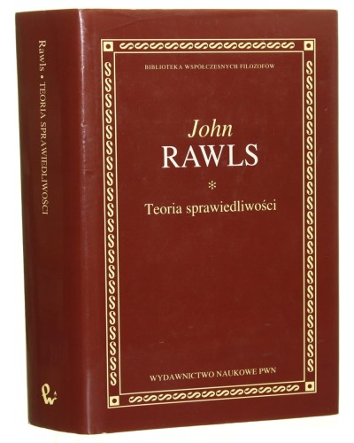 Teoria sprawiedliwości ​Rawls John [Biblioteka Współczesnych Filozofów / 2009]