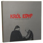 Król Edyp w realizacji Teatru Ateneum w Warszawie Sofokles [adapt. i tł. Marcin Sosnowski red. Aneta Kielak] [2006]