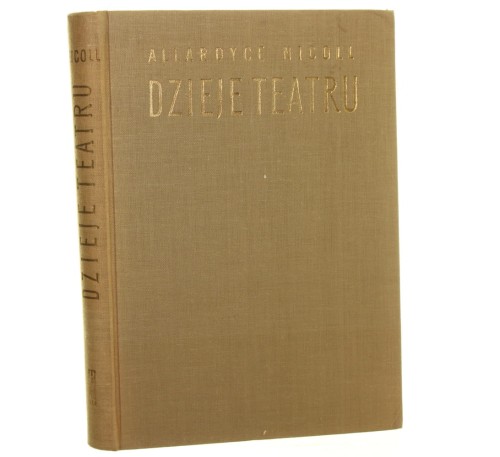Dzieje teatru Allardyce Nicoll [1959]