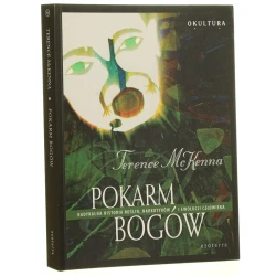 Pokarm bogów McKenna Terence [2007]