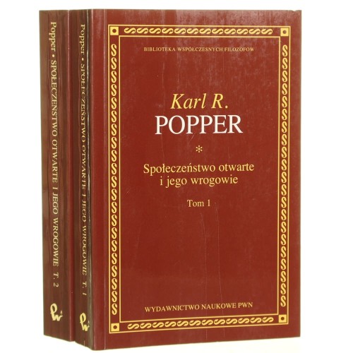 Społeczeństwo otwarte i jego wrogowie t. I-II, Urok Platona, Wysoka fala proroctw: Hegel, Marks i następstwa Karl R. Popper [Biblioteka Współczesnych Filozofów / 2007]