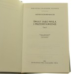 Świat jako wola i przedstawienie t. I-II Arthur Schopenhauer [Biblioteka Klasyków Filozofii / 1994-1995]