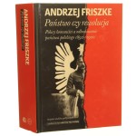 Państwo czy rewolucja Polscy komuniści a odbudowanie państwa polskiego 1892-1920 Friszke Andrzej [Seria Historyczna / 2020]