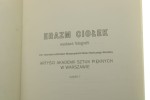 Erazm Ciołek Wystawa fotografii Pod honorowym patronatem wiceprezydenta miasta stołecznego Warszawy Cz. 1 Artyści Akademii Sztuk Pięknych w Warszawie [tłumaczenie na jęz. niemiecki: Frederike Fahr tłumaczenie na jęz. angielski: Joanna Holzman] [1995]