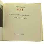 Wiersze śródziemnomorskie Ciemne świecidło Aleksander Wat [2008]