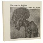 Sonety kołymskie Marian Jonkajtys [graf. Grzegorz Jonkajtys] [2006]