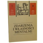 Zdarzenia i własności mentalne red. Andrzej Biłat [Stany rzeczy Sytuacje Zdarzenia / 2002]