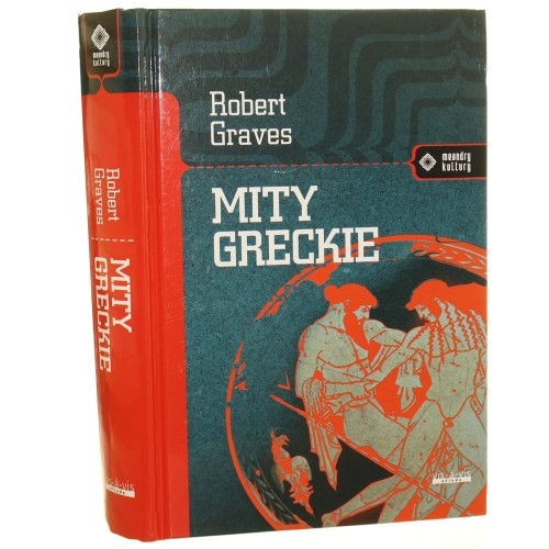 Mity greckie Robert Graves [Meandry Kultury / 2024]