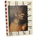 Transalpinum Od Giorgiona i Durera do Tycjana i Rubensa Dzieła malarstwa europejskiego ze zbiorów Kunsthistorisches Museum w Wiedniu, Muzeum Narodowego w Warszawie i Muzeum Narodowego w Gdańsku pod red. Doroty Folgi-Januszewskiej i Antoniego Ziemby [2004]