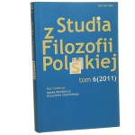 Studia z Filozofii Polskiej Tom VI / 2011