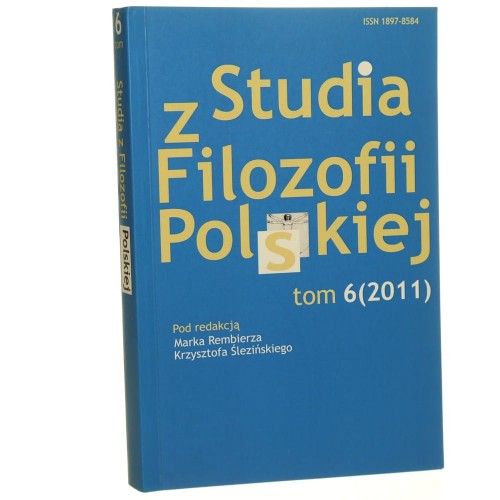 Studia z Filozofii Polskiej Tom VI / 2011