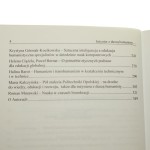 Inżynier z duszą humanisty Miejsce i rola problematyki humanistycznej w dyskursie politechnicznym pod redakcją Joanny Sośnickiej [2017]