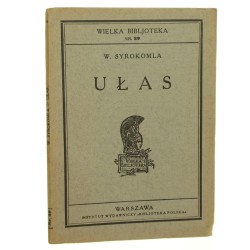 Ułas sielanka bojowa z błot poleskich Władysław Syrokomla [pseud.] [Wielka Bibljoteka / 1917]
