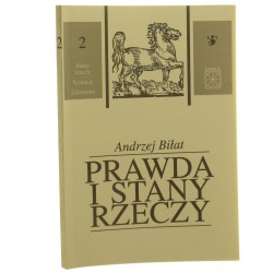 Prawda i stany rzeczy Andrzej Biłat przedm. Jan Woleński [Stany Rzeczy - Sytuacje - Zdarzenia / 1995]