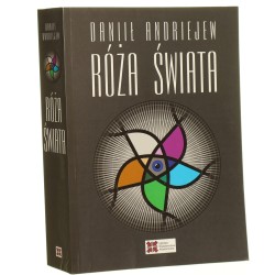 Róża świata Danił Andriejew przełożył Eugeniusz Biedka [2018]